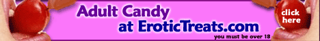Click here for Erotic Treats!